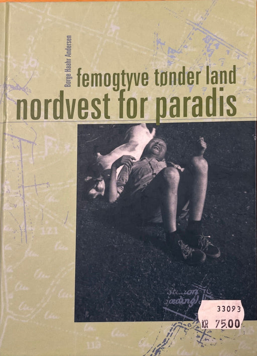 Femogtyve Tønder land nordvest for Paradis Manna.fo 