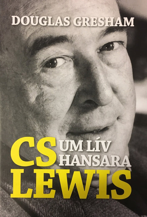 C.S. Lewis - um lív hansara Lívssøgur Bøkur 
