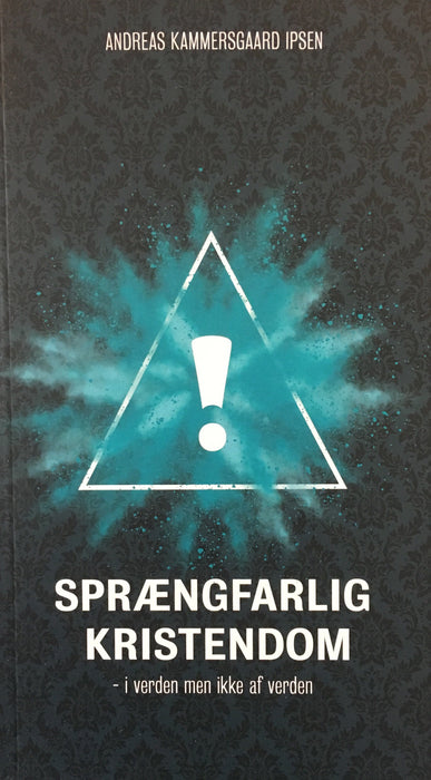 Sprængfarlig kristendom Kristna lívið Bøkur 